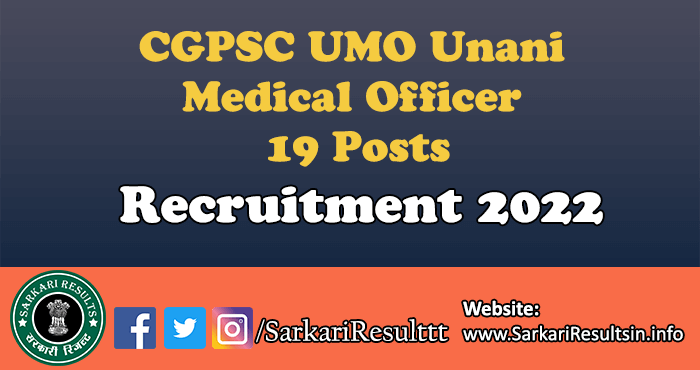 CGPSC UMO Unani Medical Officer Recruitment 2022