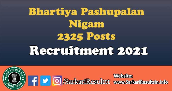 Bhartiya Pashupalan Nigam Recruitment 2021