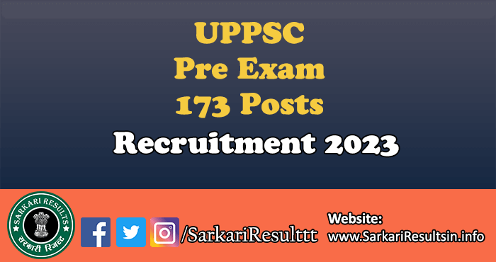 UPPSC Pre Exam Recruitment 2023