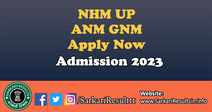 UP ANM GNM Admission 2023
