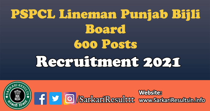 PSPCL Lineman Punjab Bijli Board Recruitment 2021