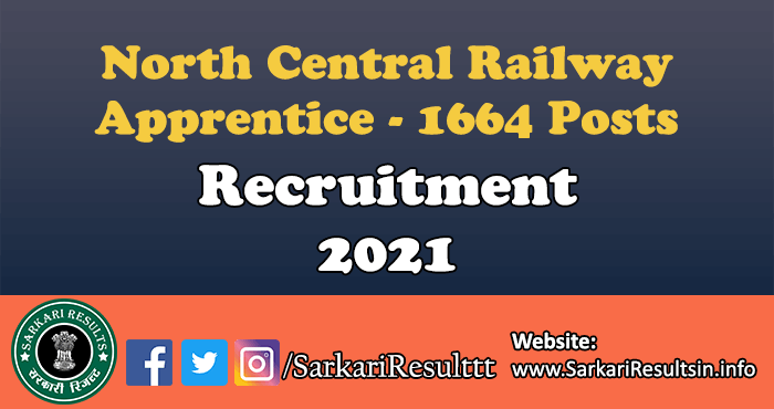 North Central Railway Apprentice Recruitment 2021
