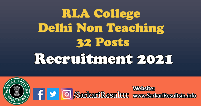 RLA College Delhi Non Teaching Recruitment 2021