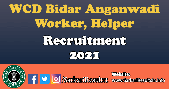 WCD Bidar Anganwadi Recruitment 2021