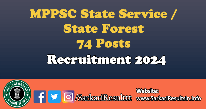 MPPSC State Service / State Forest Recruitment 2024