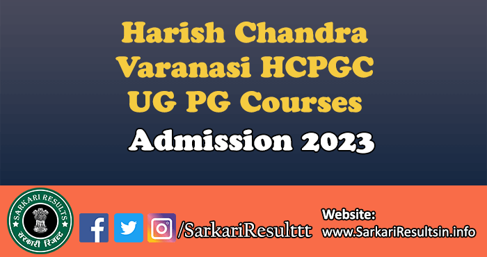 HCPGC UG PG Courses Admission 2023