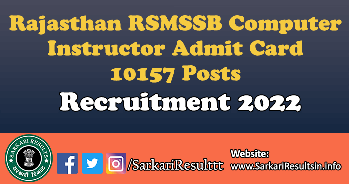 Rajasthan RSMSSB Computer Instructor Admit Card 2022