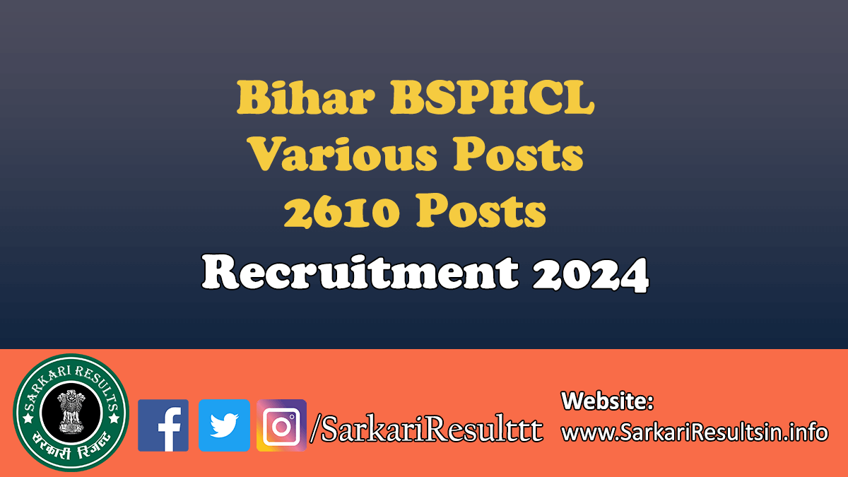 Bihar BSPHCL Various Posts Recruitment 2024