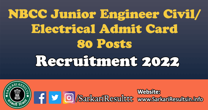 NBCC Junior Engineer Civil/ Electrical Admit Card 2022
