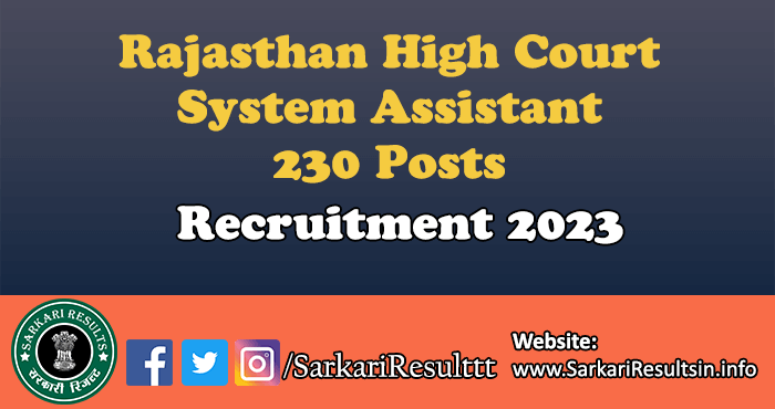 Rajasthan High Court System Assistant Recruitment 2023