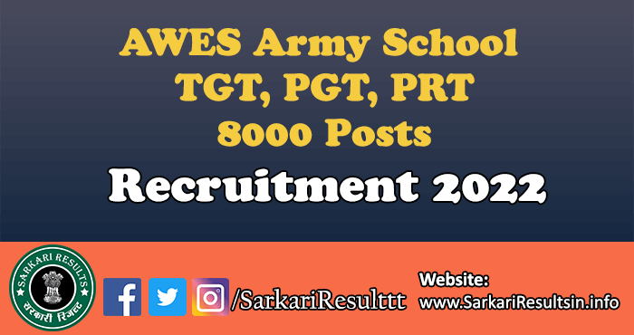 AWES Army School TGT, PGT, PRT Result 2022