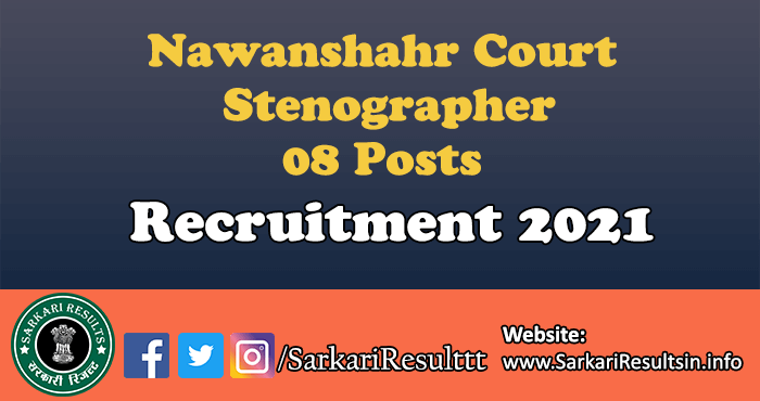 Nawanshahr Court Stenographer Recruitment 2021