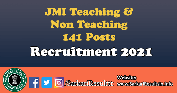 JMI Teaching & Non Teaching Recruitment 2021