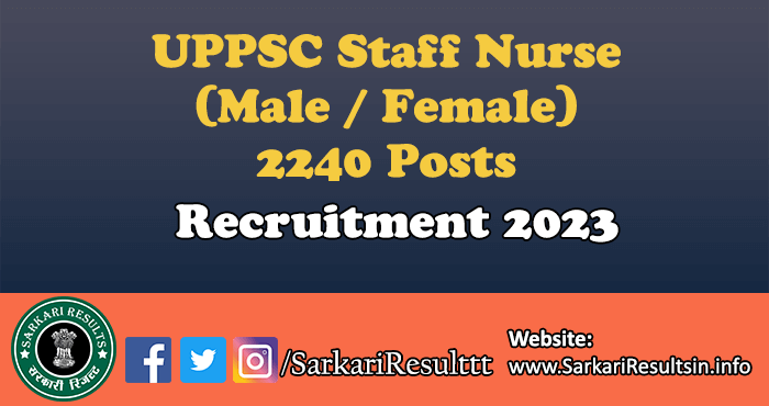 UPPSC Staff Nurse Recruitment 2023