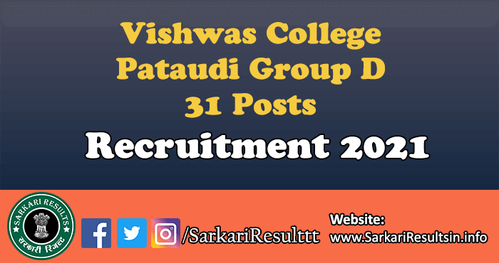 Vishwas College Pataudi Group D Recruitment 2021