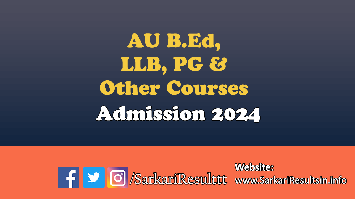 AU PGAT Exam Schedule Recruitment 2024