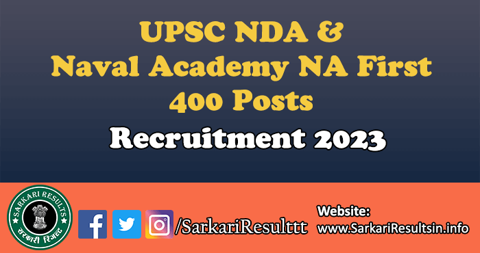UPSC NDA, NA First Recruitment 2024