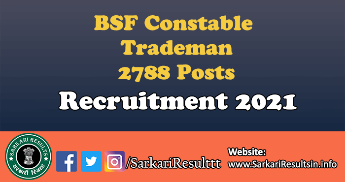 BSF Constable Trademan Admit Card 2022