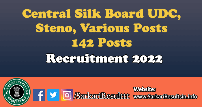 CSB UDC Steno Various Posts Recruitment 2022