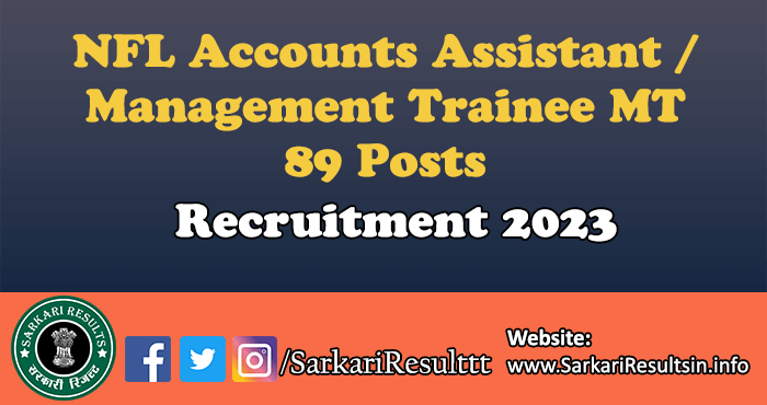 NFL Accounts Assistant, MT Recruitment 2023