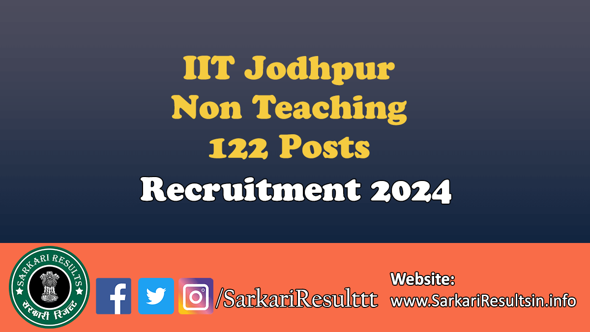 IIT Jodhpur Non Teaching Recruitment 2024
