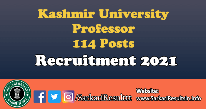Kashmir University Professor Recruitment 2021