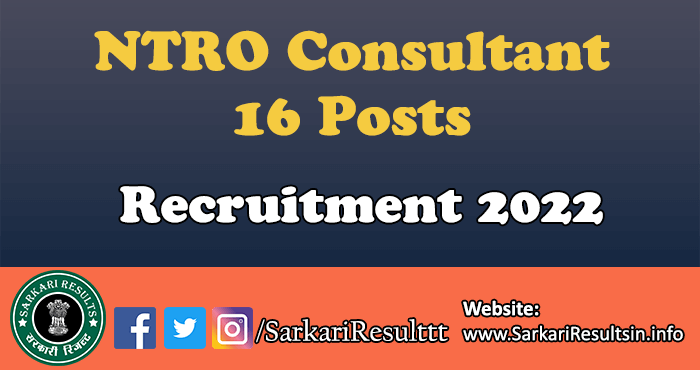 NTRO Consultant Recruitment 2022