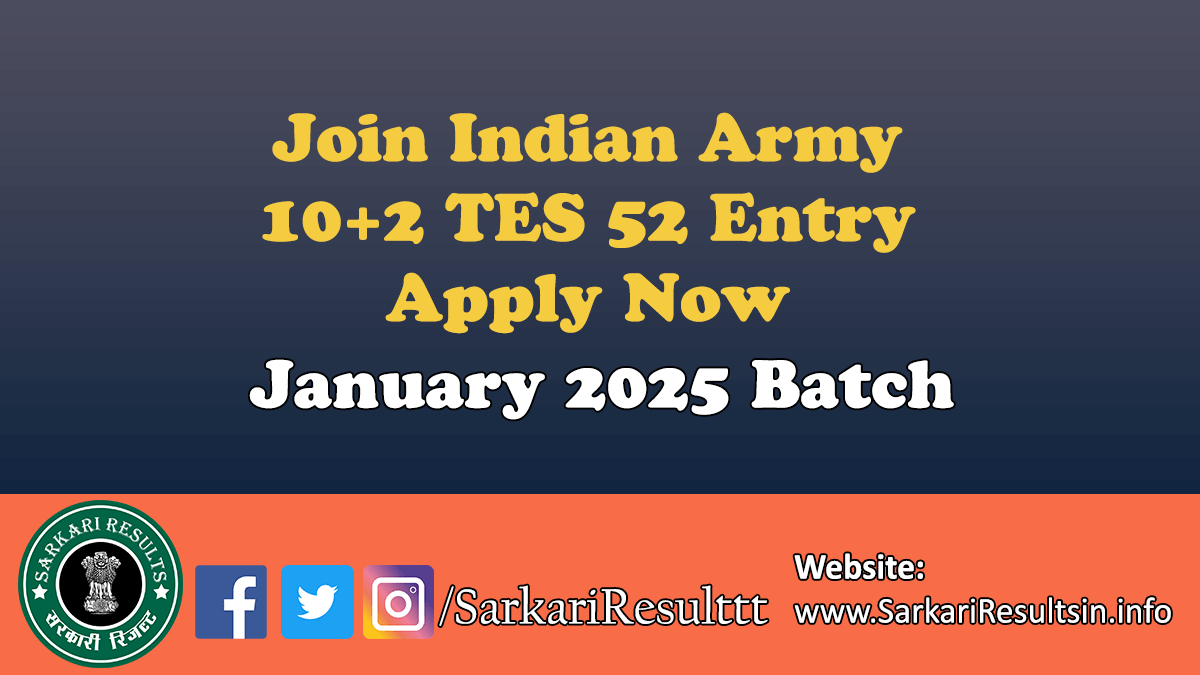 Join Indian Army TES 52 Entry January 2025 Batch