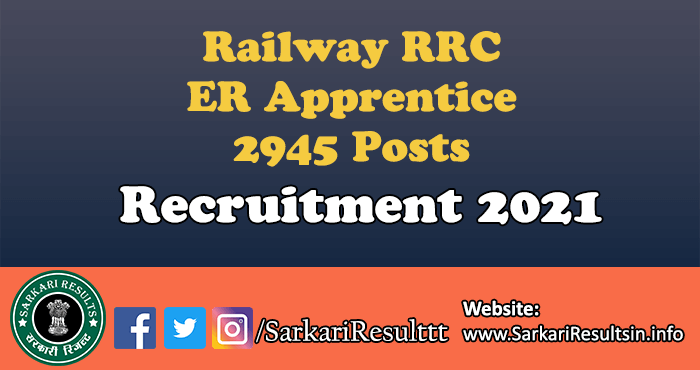 RRC ER Apprentice Recruitment 2021