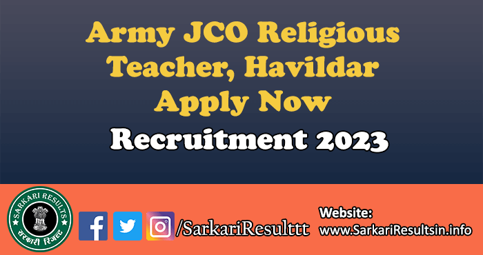 Army JCO Religious Teacher, Havildar Recruitment 2023