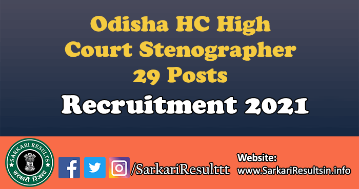 Odisha HC Steno Recruitment 2021