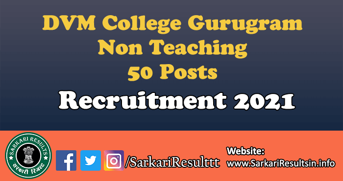 DVM College Gurugram Non Teaching Recruitment 2021