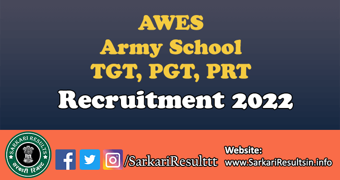 AWES Army School TGT PGT PRT Result 2022