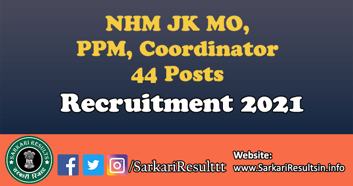NHM JK MO PPM Coordinator Recruitment 2021