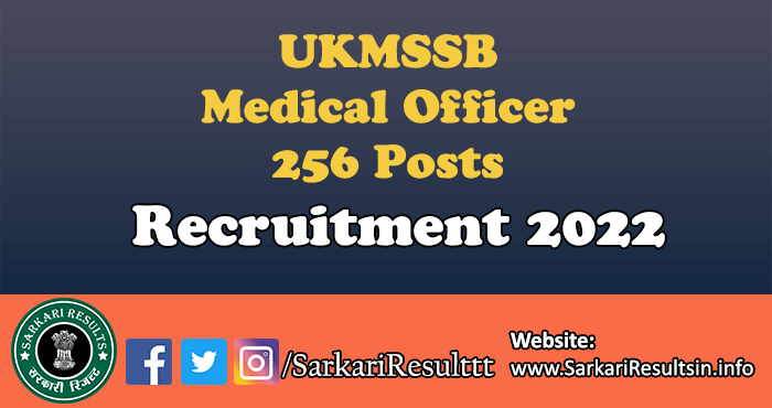 UKMSSB Medical Officer Recruitment 2022