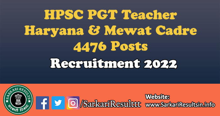 HPSC PGT Teacher Haryana Recruitment 2022
