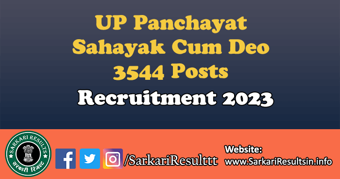 UP Panchayat Sahayak Cum Deo Recruitment 2023
