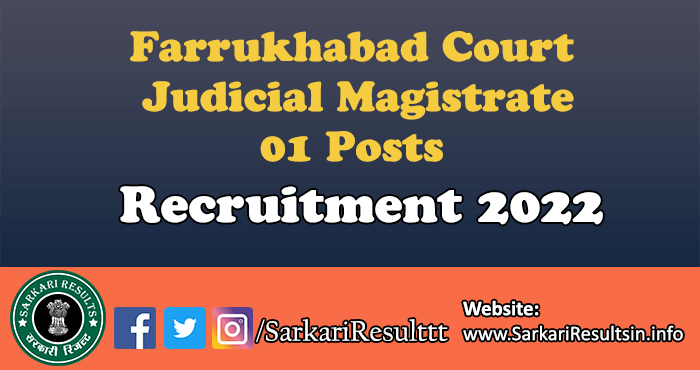 Farrukhabad Court Judicial Magistrate Recruitment 2022