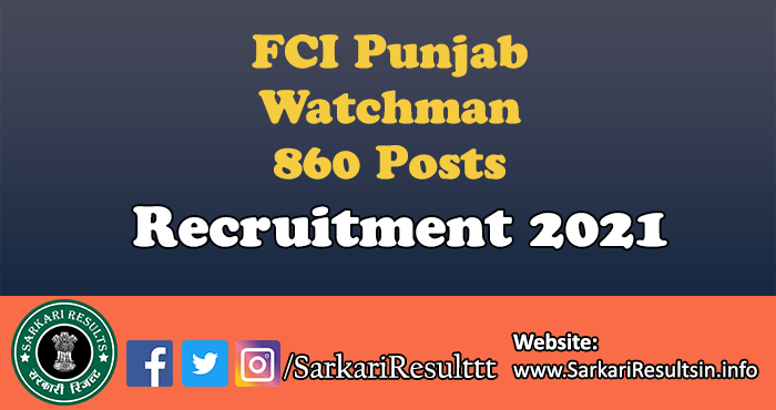 FCI Punjab Watchman Recruitment 2021