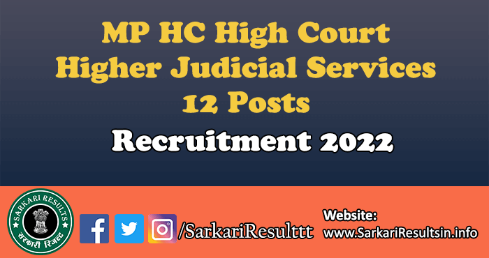 MP HC High Court Higher Judicial Services Recruitment 2022