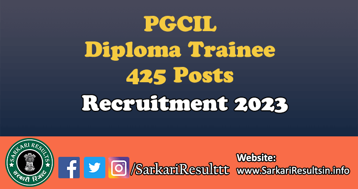 PGCIL Diploma Trainee Recruitment 2023