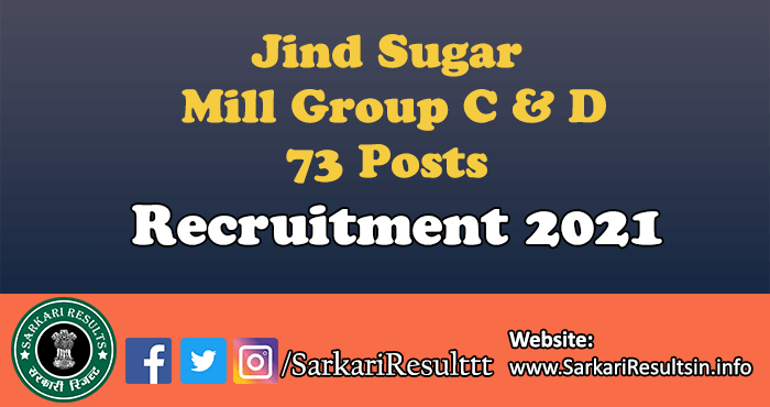 Jind Sugar Mill Group C & D Recruitment 2021