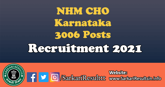 NHM Karnataka CHO Recruitment 2021