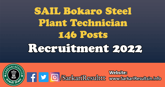 SAIL Bokaro Steel Plant Technician Recruitment 2022