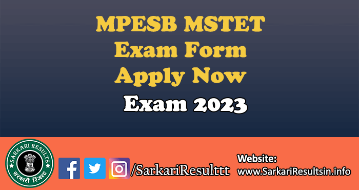 MPESB MSTET Exam Form 2022