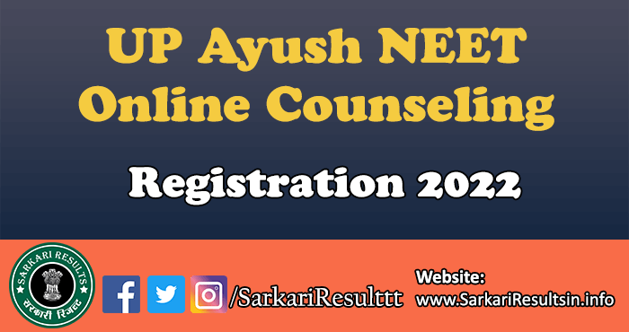 UP Ayush NEET Online Counseling 2022