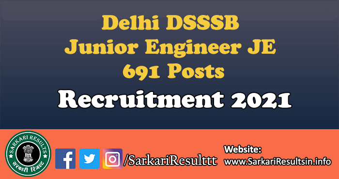 Delhi DSSSB Junior Engineer JE Recruitment 2022