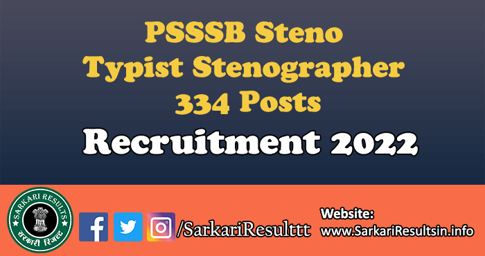 PSSSB Steno Typist Stenographer Recruitment 2022