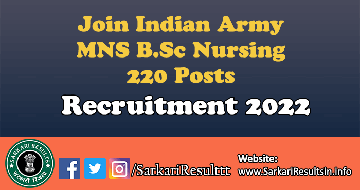 Join Indian Army MNS B.Sc Nursing Admission 2022