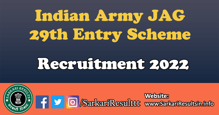 Indian Army JAG 29th Entry Scheme Recruitment 2022